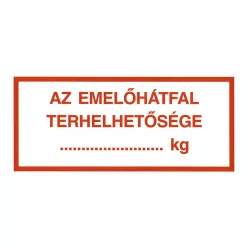 AUTOCOLANT "AZ EMELŐHÁTFAL TERHELHETŐSÉGE"