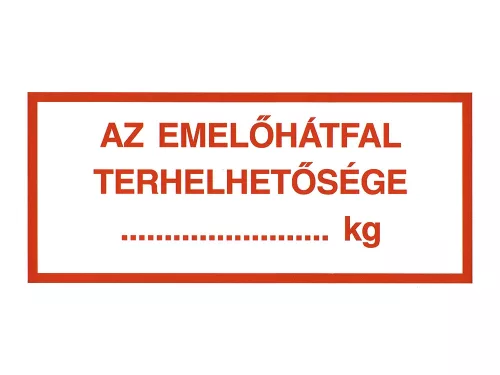 AUTOCOLANT "AZ EMELŐHÁTFAL TERHELHETŐSÉGE"