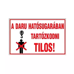 AUTOCOLANT "DARU HAT. SUGARÁBAN TART. TILOS"