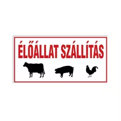 AUTOCOLANT "ÉLŐÁLLAT SZÁLLÍTÁS"