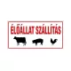 AUTOCOLANT "ÉLŐÁLLAT SZÁLLÍTÁS"
