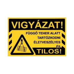 AUTOCOLANT "FÜGGŐ TEHER ALATT TART. TILOS"
